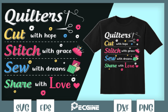 Quilting Quotes Graphics for T-Shirts and Craft Projects